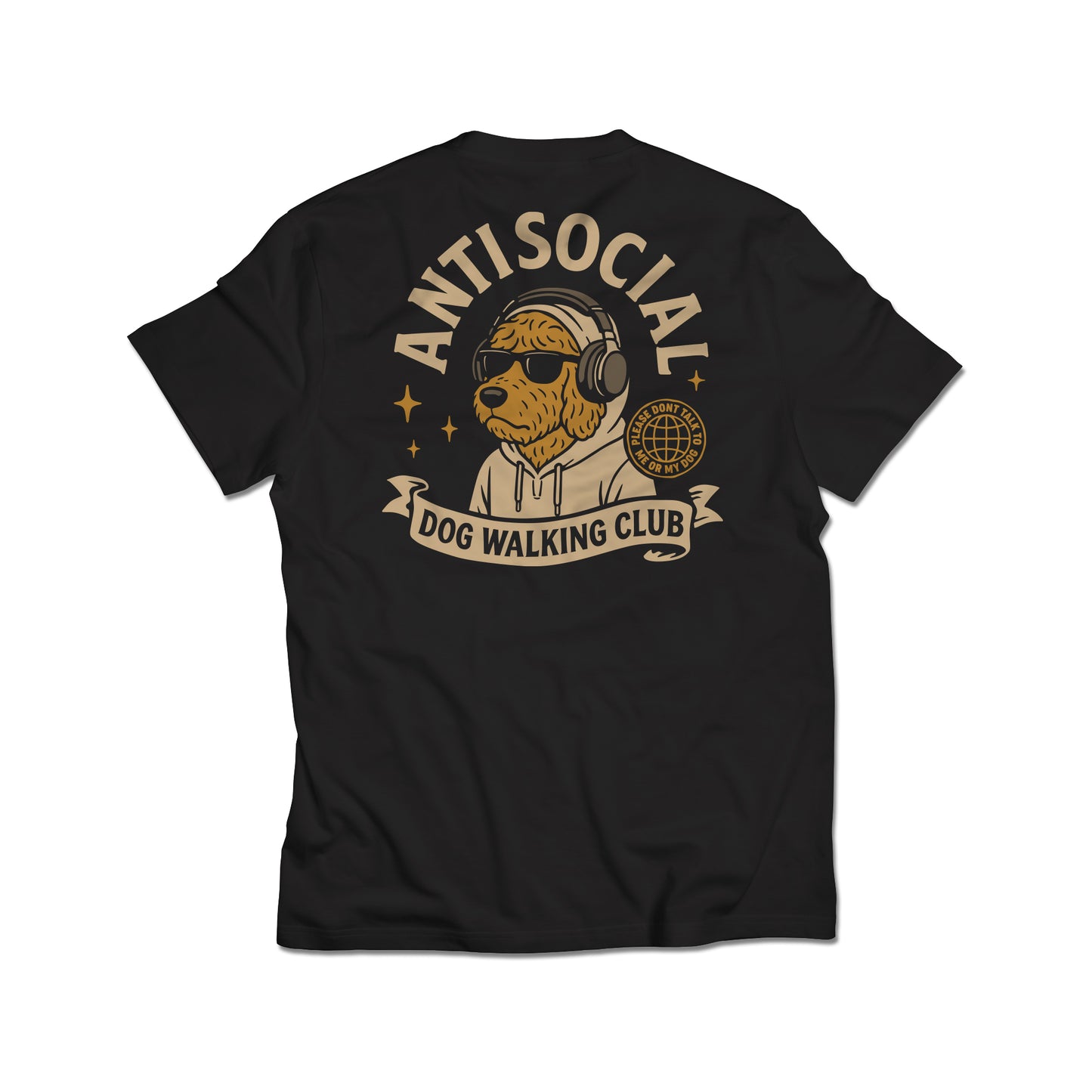 Antisocial Dog Walker T-Shirt